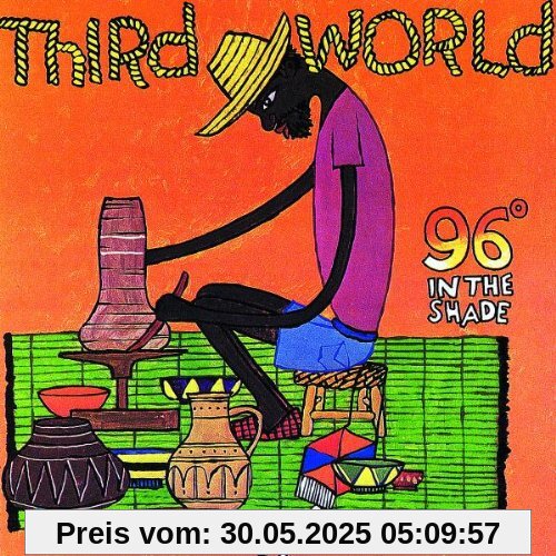 96 Degrees in the Shades 96 Degrees in the Shades von Third World