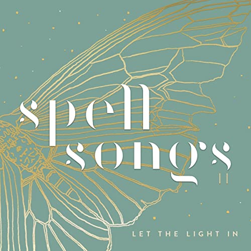 Spell Songs II: Let The Light In [Vinyl LP] von Thirty Tigers