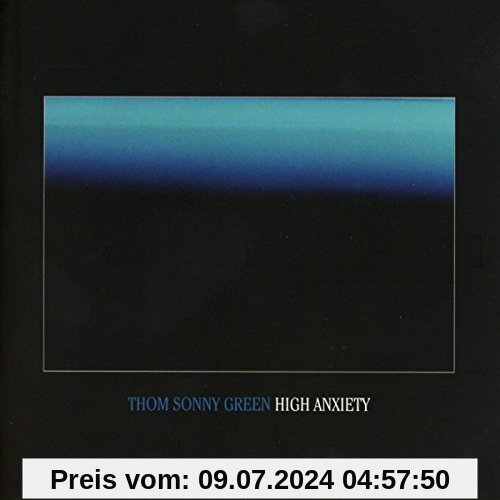 High Anxiety von Thom Sonny Green