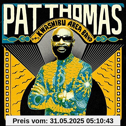 Pat Thomas & Kwashibu Area Band von Thomas, Pat & Kwashibu Area Band