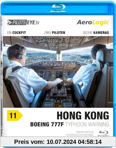 PilotsEYE.tv | HONGKONG |:| Blu-ray Disc® |:| Cockpitflug AeroLogic | B777F (Cargo) | Typhoon warning | Bonus: Best of KaiTak von Thomas Aigner