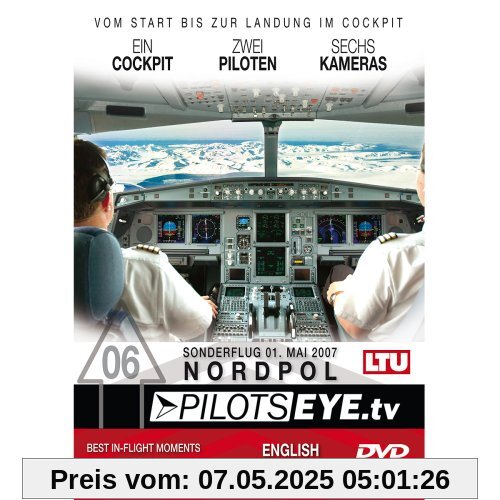 PilotsEYE.tv | NORDPOL - Sonderflug | A 330 |:| DVD |:| Cockpitflight LTU Airbus A330-200 von Thomas Aigner