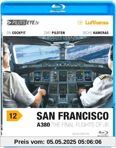 PilotsEYE.tv | SAN FRANCISCO A380 |:| Blu-ray Disc® |:| Cockpitflug LUFTHANSA | Airbus A380 | The final flights of JR | Bonus: Toulouse Simulator von Thomas Aigner