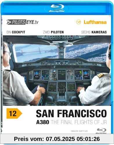 PilotsEYE.tv | SAN FRANCISCO A380 |:| Blu-ray Disc® |:| Cockpitflug LUFTHANSA | Airbus A380 | The final flights of JR | Bonus: Toulouse Simulator von Thomas Aigner