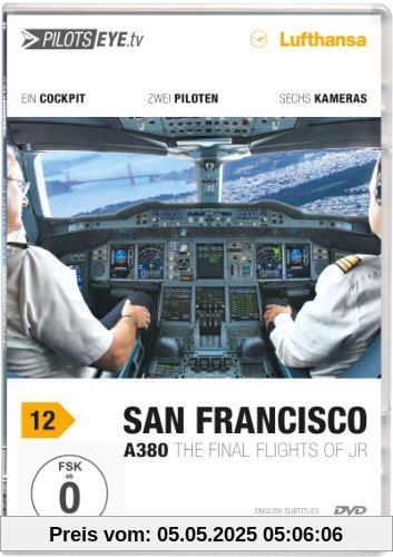 PilotsEYE.tv | SAN FRANCISCO | Cockpitmitflug A380 | LUFTHANSA | The final flights of JR | Bonus: Toulouse Simulator Engine Fire PilotsEYE.tv | SAN FRANCISCO | Cockpitmitflug A380 | LUFTHANSA | The final flights of JR | Bonus: Toulouse Simulator Engine Fire von Thomas Aigner