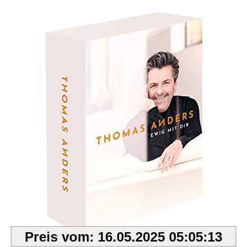 Ewig mit Dir (Ltd. Fanbox mit Florian Silbereisen Duett) von Thomas Anders