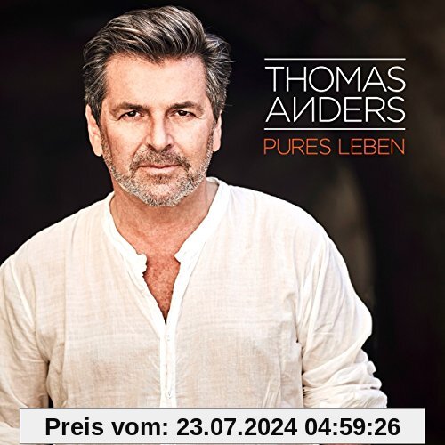 Pures Leben von Thomas Anders