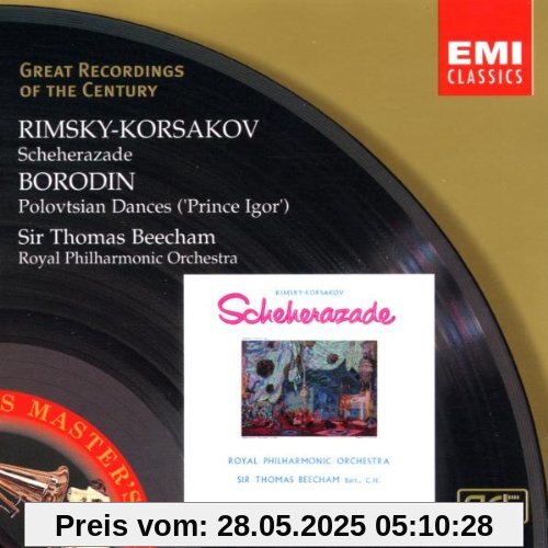 Great Recordings Of The Century - Rimsky-Korssakoff / Borodin (Polowetzer Tänze / Scheherazade) von Thomas Beecham