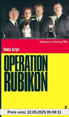 Operation Rubikon - SZ-Cinemathek Thriller 5 von Thomas Berger