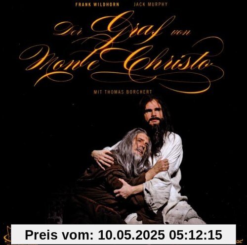 Der Graf von Monte Christo - Das Musical - Original Cast Album (Deutschsprachig) von Thomas Borchert