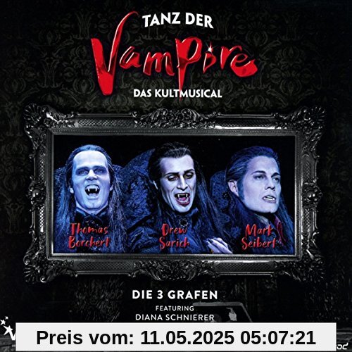Tanz der Vampire - Das Musical - Die 3 Grafen von Thomas Borchert