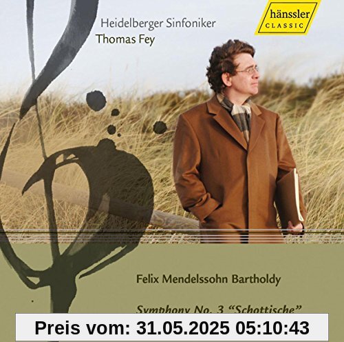 Felix Mendelssohn-Bartholdy: Sinfonie Nr. 3 von Thomas Fey