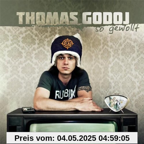 So Gewollt von Thomas Godoj