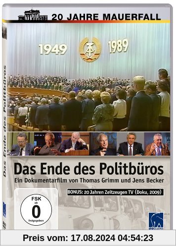 Das Ende des Politbüros - 20 Jahre Mauerfall von Thomas Grimm