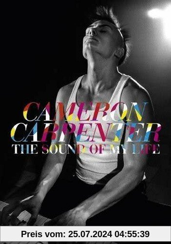 Cameron Carpenter - The Sound of my Life von Thomas Grube