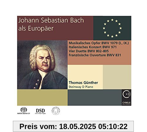 Johann Sebastian Bach Als Europäer Johann Sebastian Bach Als Europäer von Thomas Günther