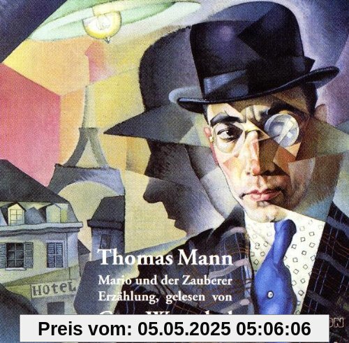 Mario und der Zauberer. 2 CDs Mario und der Zauberer. 2 CDs von Thomas Mann