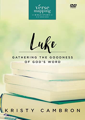 Verse Mapping Luke Video Study: Gathering the Goodness of God s Word Verse Mapping Luke Video Study: Gathering the Goodness of God s Word von Thomas Nelson Publishers