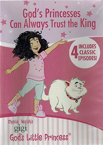 Gigi Gods Princesses Can Always Trust the King DVD (Sheila Walsh) [UK Import] von Thomas Nelson