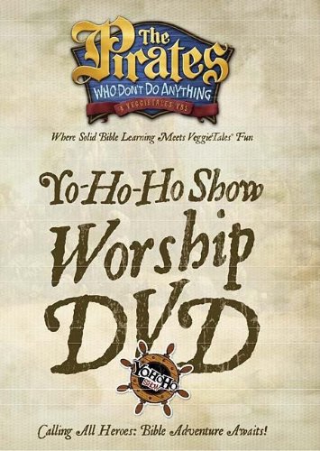 Yo-Ho-Ho Show Worship DVD Yo-Ho-Ho Show Worship DVD von Thomas Nelson