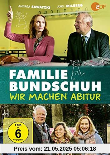 Familie Bundschuh - Wir machen Abitur Familie Bundschuh - Wir machen Abitur von Thomas Nennstiel