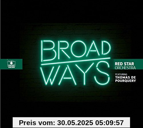 Broadways von Thomas Red Star Orchestra Feat. de Pourquery