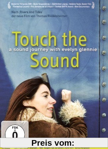 Touch the Sound - A Sound Journey with Evelyn Glennie von Thomas Riedelsheimer