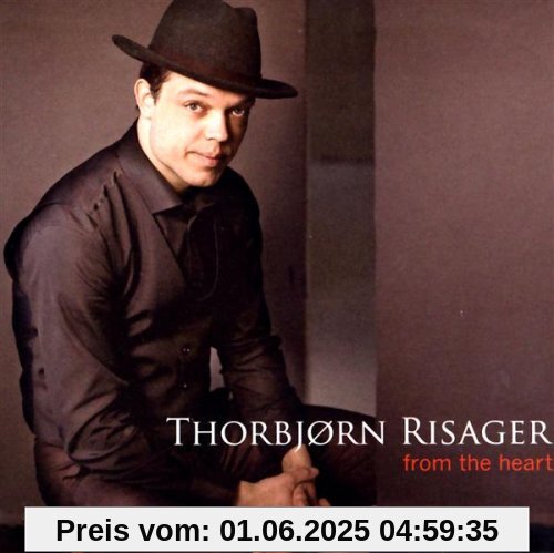 From the Heart von Thorbjørn Risager