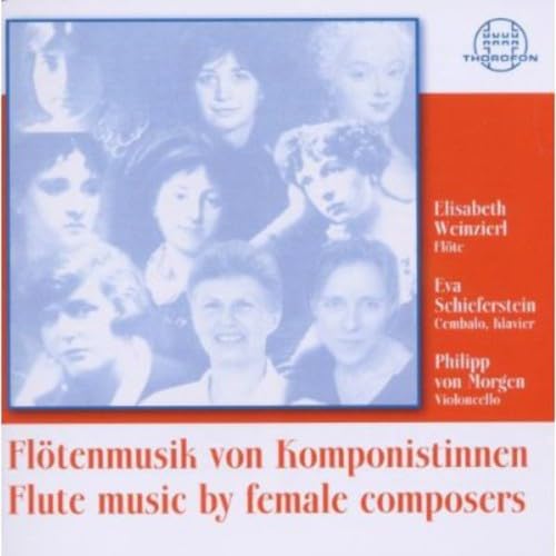 Flötenmusik Von Komponistinnen von Thorofon (Bella Musica)
