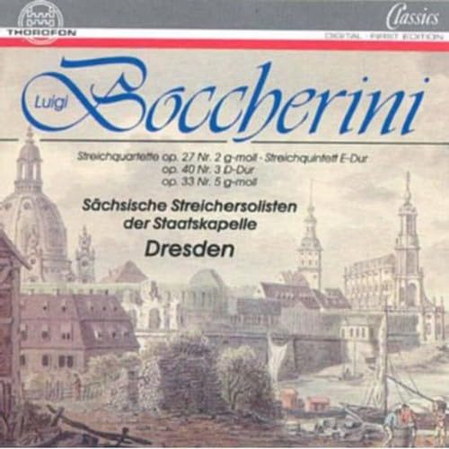 Luigi Boccherini: Streichquintett E-Dur / Streichquartett op. 27 Nr. 2 g-moll / Streichquartett op. 40 Nr. 3 D-dur / Streichquartett op. 33 Nr. 5 g-moll von Thorofon