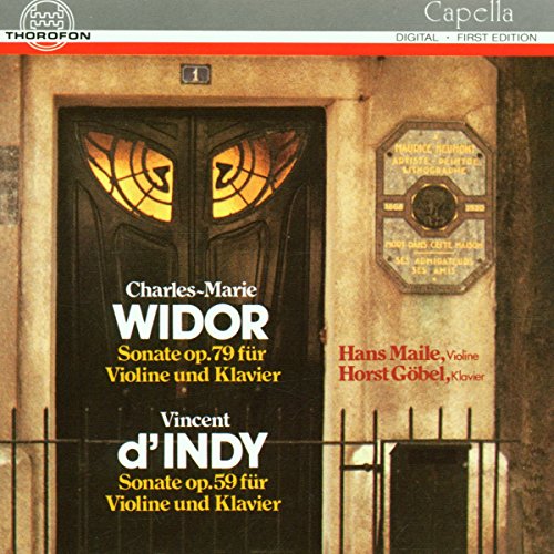 Widor / d Indy: Violinsonaten Widor / d Indy: Violinsonaten von Thorofon