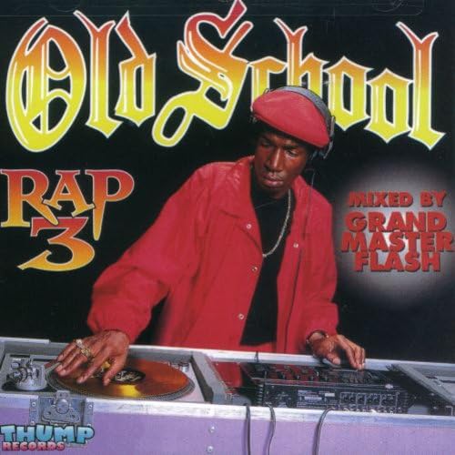Old School Rap Vol. 3 von Thump Records