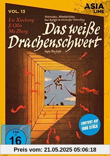 Asia Line: Das weiße Drachenschwert [Limited Edition] von Tian Jinfu