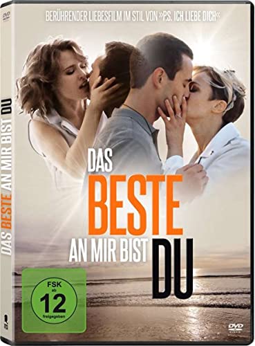 Das Beste an mir bist du Das Beste an mir bist du von Tiberius Film GmbH