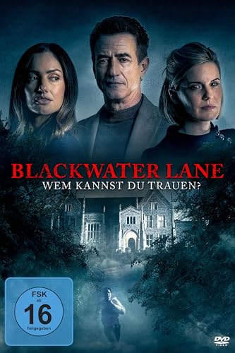 Blackwater Lane - Wem kannst Du trauen? Blackwater Lane - Wem kannst Du trauen? von Tiberius Film