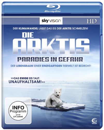 Die Arktis - Paradies in Gefahr (SKY VISION) [Blu-ray] von Tiberius Film