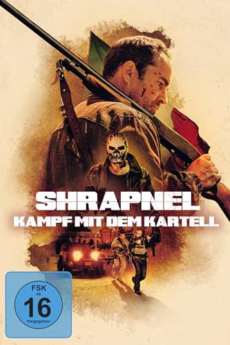 Shrapnel - Kampf mit dem Kartell von Tiberius Film