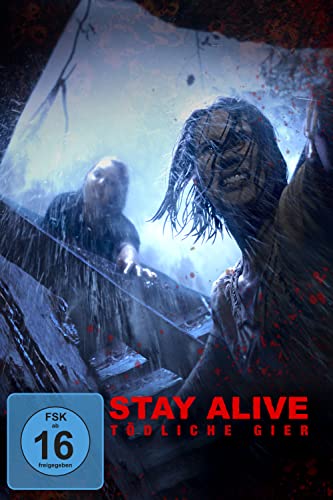 Stay Alive - Tödliche Gier Stay Alive - Tödliche Gier von Tiberius Film
