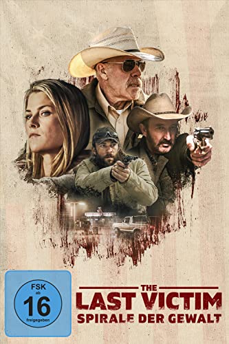 The Last Victim - Spirale der Gewalt The Last Victim - Spirale der Gewalt von Tiberius Film