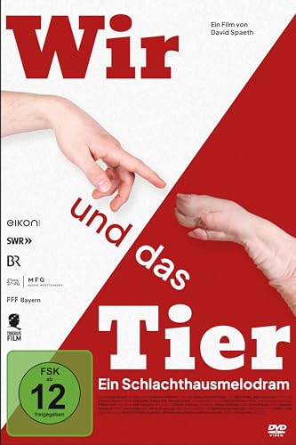 Wir und das Tier - Ein Schlachthausmelodram Wir und das Tier - Ein Schlachthausmelodram von Tiberius Film