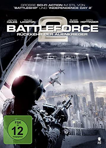 Battleforce 2 - Rückkehr der Alienkrieger von Tiberiusfilm