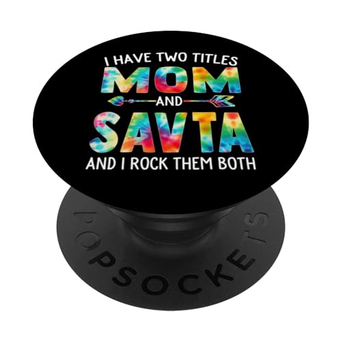 I Have Two Titles Mom And Savta Day Krawatte Cute Mothers Day PopSockets Klebender PopGrip I Have Two Titles Mom And Savta Day Krawatte Cute Mothers Day PopSockets Klebender PopGrip von Tie-dye Mothers Day apparel