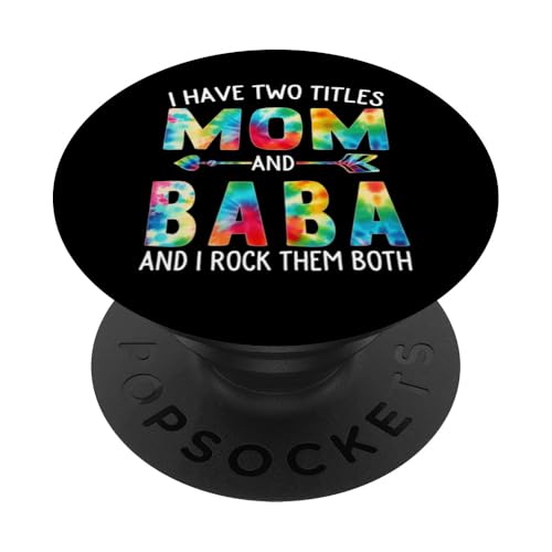 Ich habe zwei Titel Mama und Baba Day Tie Cute Mothers Day PopSockets Klebender PopGrip von Tie-dye Mothers Day apparel