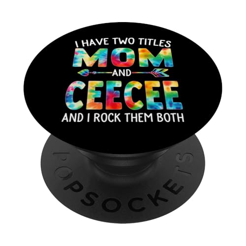 Ich habe zwei Titel: Mama und Ceecee Day Tie Cute Mothers Day PopSockets Klebender PopGrip Ich habe zwei Titel: Mama und Ceecee Day Tie Cute Mothers Day PopSockets Klebender PopGrip von Tie-dye Mothers Day apparel