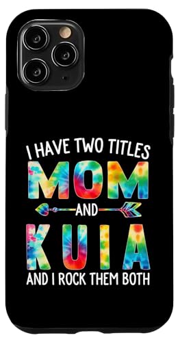 Ich habe zwei Titel: Mama und Kuia Day Tie Cute Mothers Day Hülle für iPhone 11 Pro von Tie-dye Mothers Day apparel