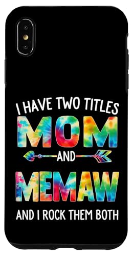 Ich habe zwei Titel: Mama und Memaw Day Tie Cute Mothers Day Hülle für iPhone XS Max von Tie-dye Mothers Day apparel
