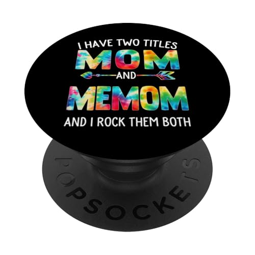 Ich habe zwei Titel: Mama und Memom Day Tie Cute Mothers Day PopSockets Klebender PopGrip von Tie-dye Mothers Day apparel