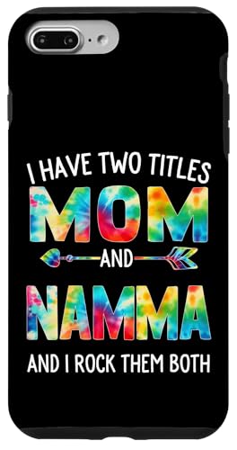 Ich habe zwei Titel: Mama und Namma Day Tie Cute Mothers Day Hülle für iPhone 7 Plus/8 Plus von Tie-dye Mothers Day apparel