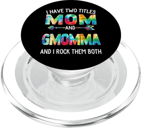 Ich habe zwei Titel: Mama und Oma Day Tie Cute Mothers Day PopSockets PopGrip für MagSafe von Tie-dye Mothers Day apparel