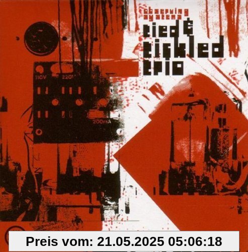 Observing Systems Observing Systems von Tied & Tickled Trio